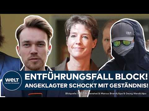 ENTFÜHRUNGSFALL BLOCK: Angeklagter schockt mit Geständnis – und richtet Friedensappell an den Vater!