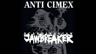ANTI-CIMEX - Scandinavian Jawbreaker LP (1993)