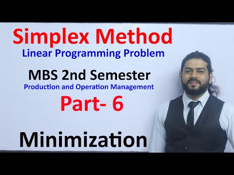 Simplex Method Part 6 Linear Programming Problem MBS 2nd Sem. Production and Operation Management