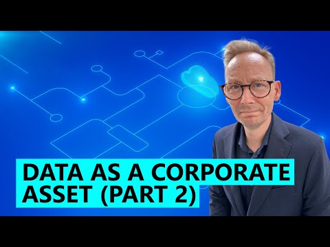 Data As a Corporate Asset—the GenAI-era Take (Part 2)