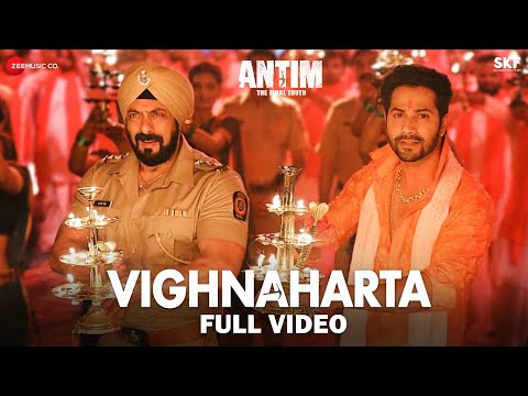 Vighnaharta - Full Video | ANTIM: The Final Truth | Salman Khan, Aayush S, Varun D | Ajay G, Hitesh