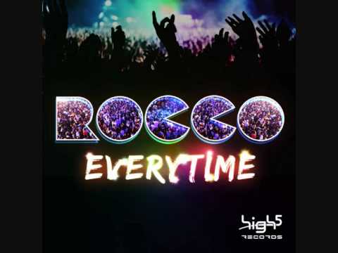 Rocco - Everytime (Bigroom Mix)
