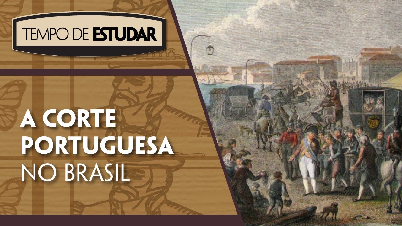 A corte portuguesa no Brasil l Tempo de Estudar | História | 8º ano