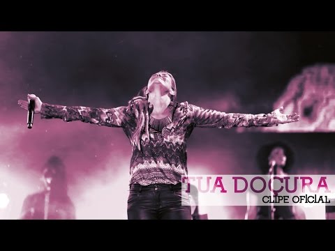 Tua Doçura - Denise Seixas