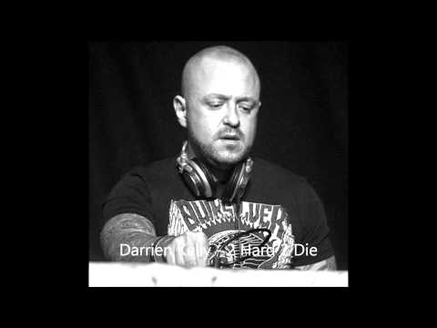 Darrien Kelly - 2 Hard 2 Die (Forgotten Early Classics-1)