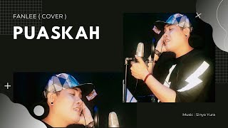 Download lagu FanLee - Puaskah  | Cover mp3