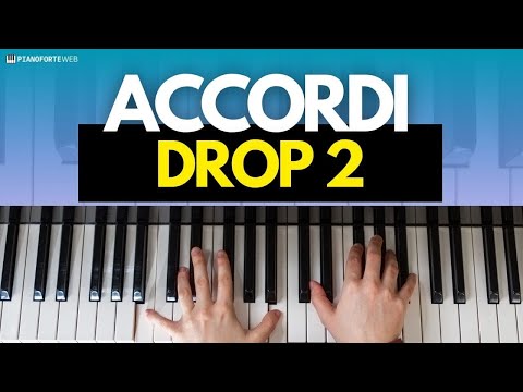 Accordi Drop 2 al Pianoforte: Tutorial e Esercizi