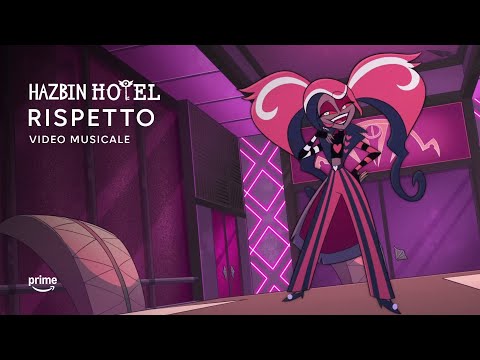 Rispetto (Video Musicale) | Hazbin Hotel ITA