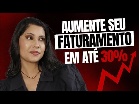 Como Aumentar Seu Faturamento em Até 30% | Estratégias Eficazes para Empresas
