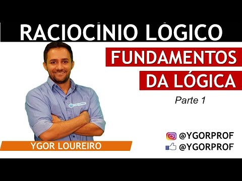 Fundamentos da Lógica - Parte 1