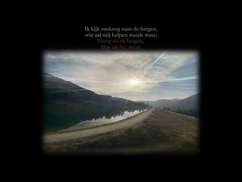 Ik kijk omhoog naar de bergen (psalm 121)