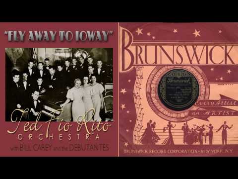 1933, Fly Away to Ioway, Ted Fiorito Orch. HD 78rpm