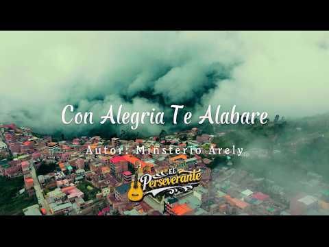 CON ALEGRIA TE ALABARE // Ministerio El Perseverante en Vivo La Paz Tacacoma