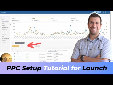 Tutorial – How to Set Up Amazon PPC for a New Product Launch – Full Step by Step Walkthrough