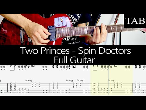 TWO PRINCES - Spin Doctors (Eric Schenkman): FULL GUITAR + TAB