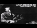 Walt Dickerson - "Relativity"