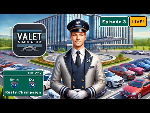 Valet Simulator Live! - The Quest for More Improvements!  Episode 3