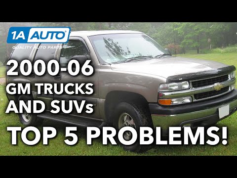 Top 5 Problems 2000-06 GMC Yukon Sierra Chevy Suburban Tahoe Silverado Avalanche Cadillac Escalade