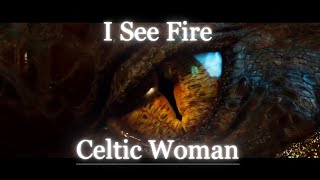 Celtic Woman - I See Fire