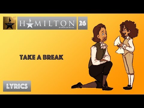 #26 Hamilton - Take A Break [[VIDEO LYRICS]]