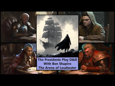 The Nautical Bazaar - The Presidential D&D Campaign S2 E6