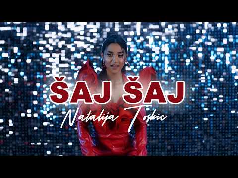 NATALIJA TOSKIC - SAJ SAJ (OFFICIAL VIDEO 2026)