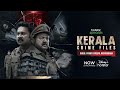 Kerala Crime Files - Shiju, Parayil Veedu, Neendakara | Now Streaming | Hotstar Specials