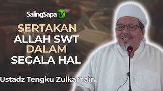 Download lagu Ustadz Tengku Zulkarnain - Sertakan Allah Dalam Segala Hal mp3 Download lagu Ustadz Tengku Zulkarnain - Sertakan Allah Dalam Segala Hal mp3