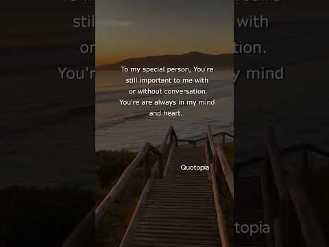 "To my special person — always in my mind, always in my heart."#Love #SpecialPerson #QuotopiaK3k.
