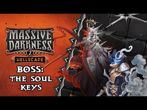 Massive Darkness 2 Playthrough: The Soul Keys Boss Fight