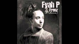 Fyah P feat. Leah Rosier 