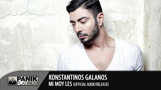 Κωνσταντίνος Γαλανός - Μη μου λες / Konstantinos Galanos - Mi mou les | New Song 2014