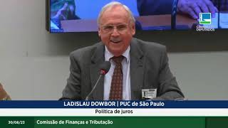Apresentação: Professor Ladislau Dowbor na Audiência Pública sobre o Limite nos Juros
