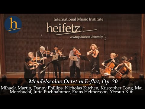 Mendelssohn: Octet, Op. 20 | Borromeo Quartet & Heifetz Faculty Stars