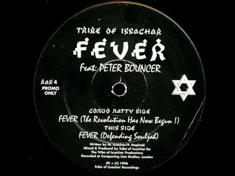 Tribe Of Issachar - Fever (Defending Souljah)