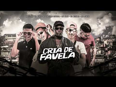 DJ FREITAS OFICIAL - RIQUINHO NO BEAT - MC SACI - EO KINHAS - MC JOKER - CRIA DE FAVELA