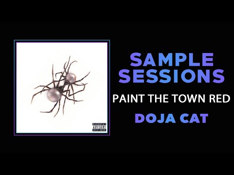 Sample Sessions - Episode 323: Paint The Town Red - Doja Cat
