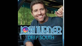 Hometown Girl – Josh Turner