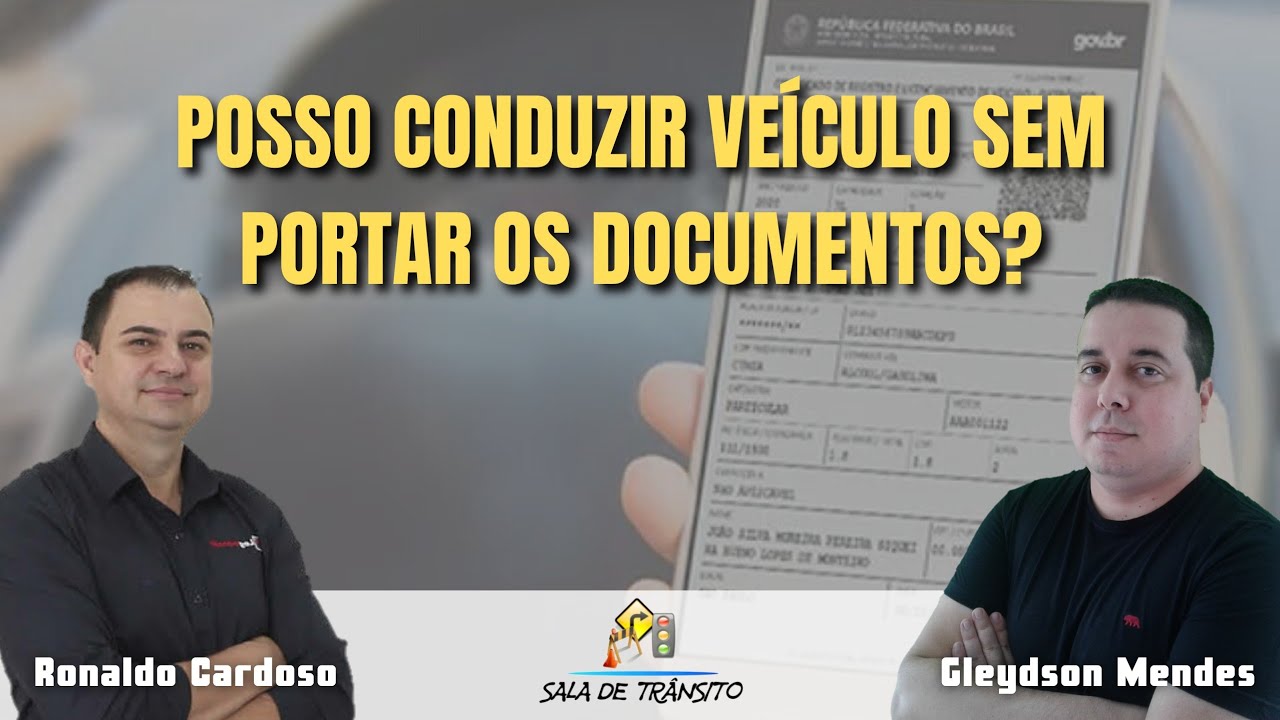Posso conduzir veículo sem portar os documentos?