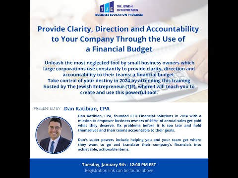 Provide Clarity, Direction, and Accountability through a Financial Budget by Dan Katibian