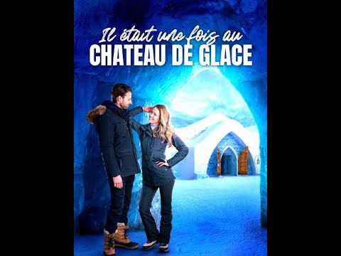 Nouveau Film Comédie Romantique en Français: II était une fois au chateau de glace