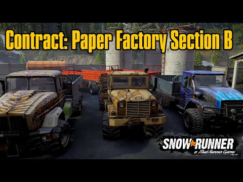 SnowRunner | Paper Factory Contract Section B | Wisconsin USA