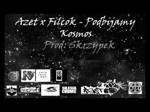 Azet x Filcok - Podbijamy Kosmos prod. Fiddler