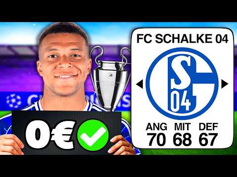 Kann ich Schalke NUR mit ABLÖSEFREIEN SPIELERN zum CHAMPIONS LEAGUE SIEG führen? 👀🏆