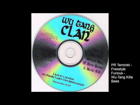 PR Terrorist   Freestyle Furious Wu Tang Killa Bees
