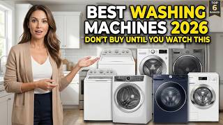 Best Washing Machines 2026 – LG, Samsung, Miele, GE & More - Don’t Buy a Washer Until You Watch This