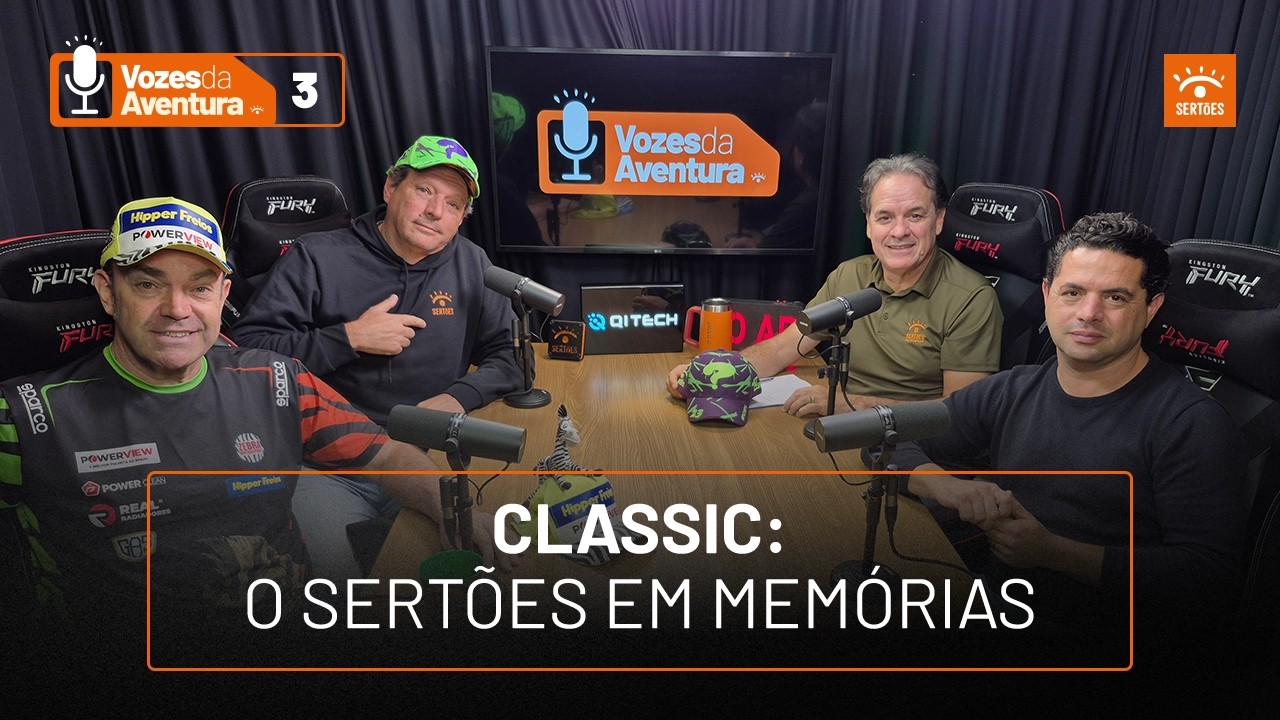 VOZES DA AVENTURA #03 - CLASSIC: O SERTÕES EM MEMÓRIAS