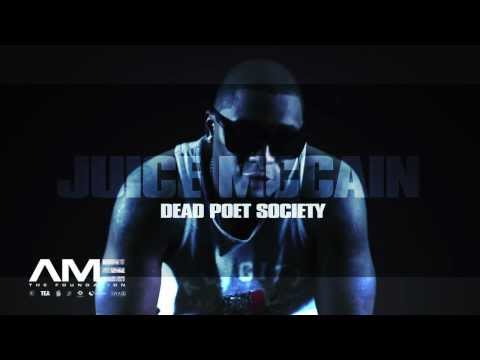 Juice McCain - Dead Poets Society