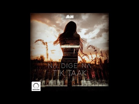 Tik Taak ft I Da - Na Dige Na