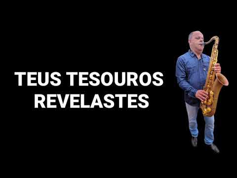 Teus Tesouros revelastes